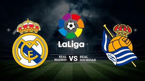 Real Sociedad vs Madrid